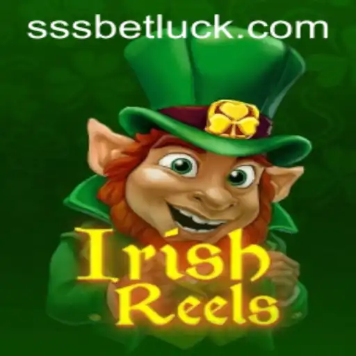 Exploring the Irish Reels: A Comprehensive Guide to the Game