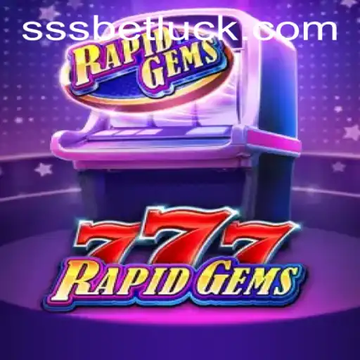 Unleashing the Thrill of RapidGems777: A New Era in Gaming